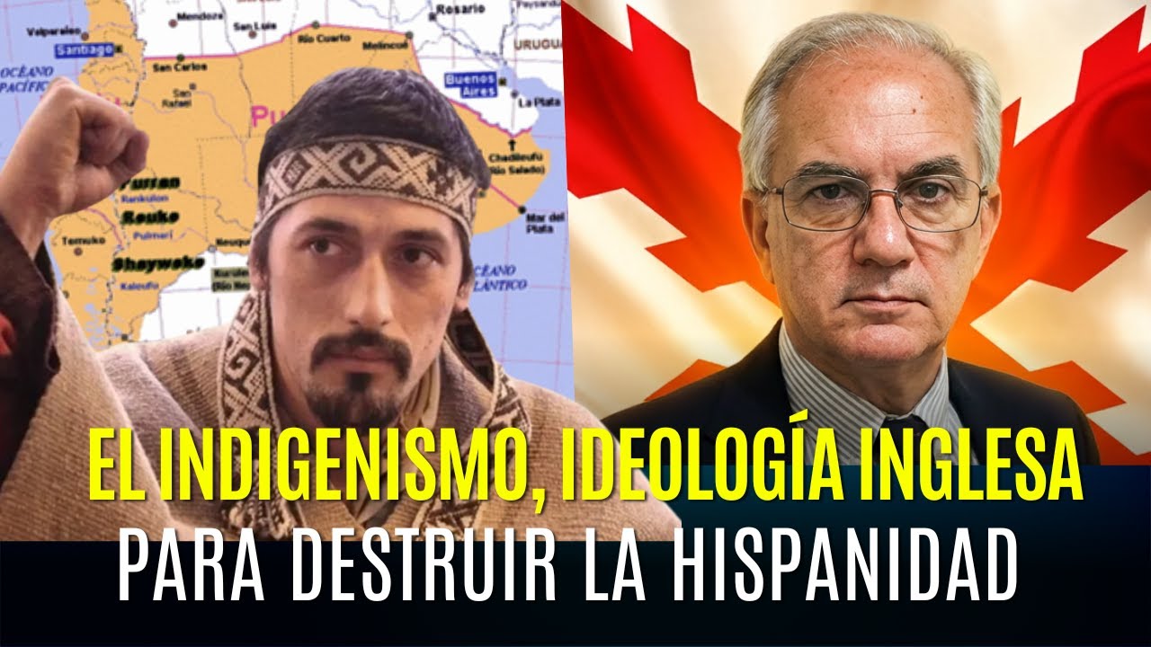 El indigenismo, nueva herramienta inglesa para balcanizar la HISPANIDAD