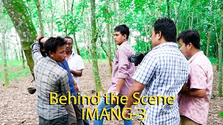Imang-3 behind the scene video