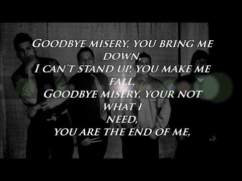 Goodbye Misery video