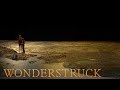 Wonderstruck - Teaser