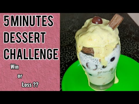 5 Minutes Dessert Challenge Win or Loss ?? | Ice-cream Dessert