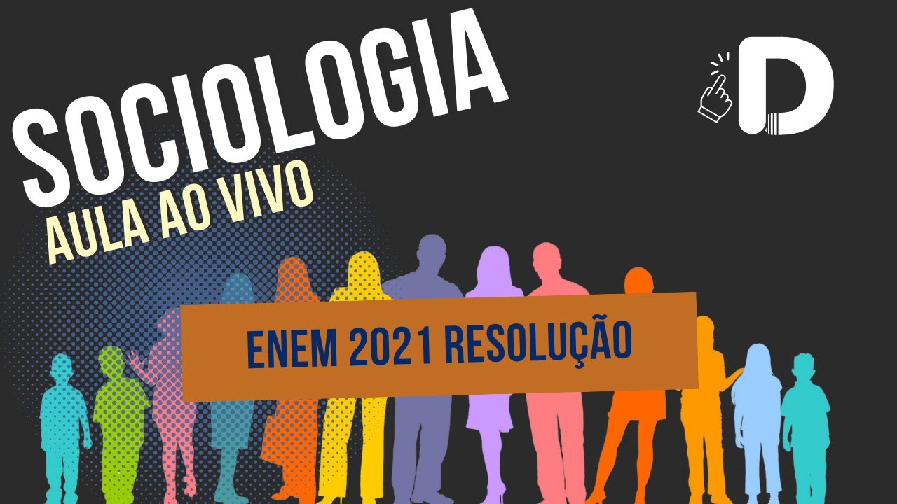 Sociologia Enem 2021 Resolução - Aula ao vivo (2024)