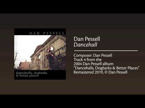 Dan Pessell: Dancehall