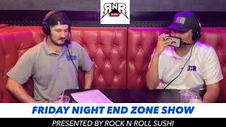 Friday Night End Zone Show