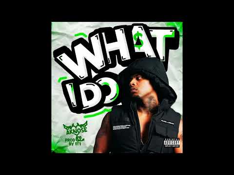 Aknose - What I Do (Audio Officiel)