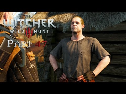 The Witcher 3 Wild Hunt Gameplay Walkthrough Part 47