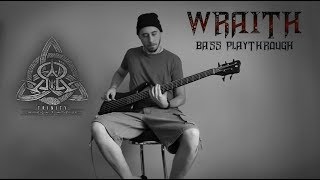 OMEGA DIATRIBE - Wraith (Bass Playthrough)