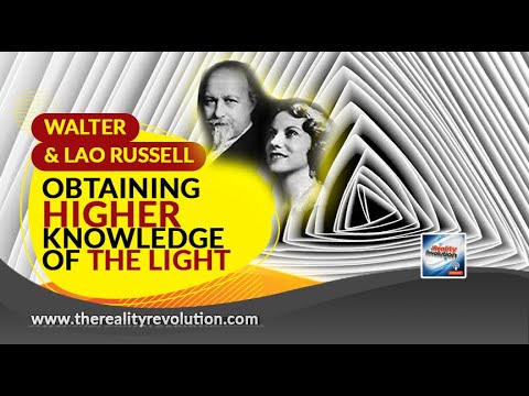 Walter And Lao Russell   Obtaining Higher Knowledge Of The Light