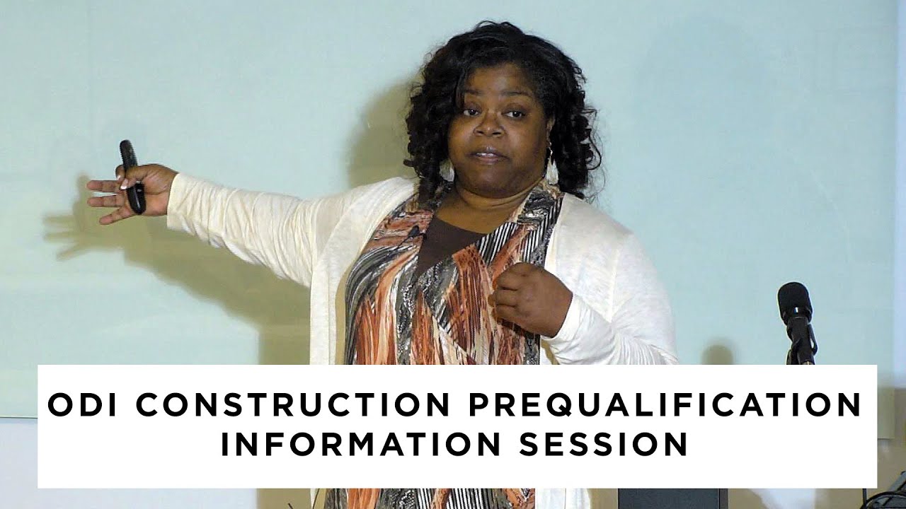 ODI Construction Prequalification Information Session