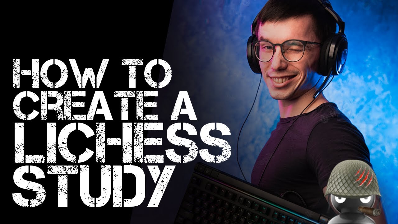 How to Create a Lichess Study