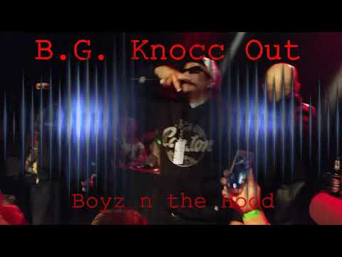 B.G. Knocc Out - Boyz n the Hood  (live in Berlin / Oct.3 2017)