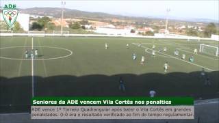 preview picture of video '1º Torneio Quadrangular: ADE Seniores 0-0 Vila Cortês (3-2 G.P)'