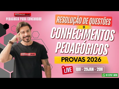 🔴Resolução de Questões de Conhecimentos Pedagógicos - Provas 2026