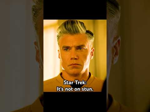 Star Trek: It's not on stun.#startrek #shorts #shortvideo #series #fouryou