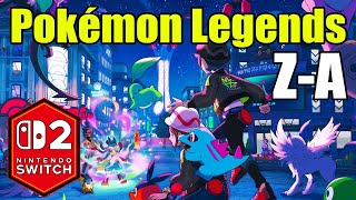 Pokemon Z-A Nintendo Switch 2 Gameplay Review