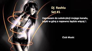 Dj Rashiu (Set #1 Jump mix)