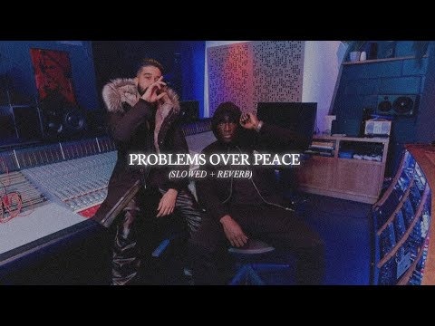 Problems Over Peace (Slowed + Reverb) - Ap Dhillon,Stormzy