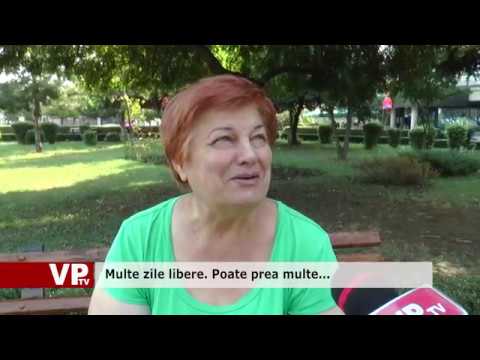 Multe zile libere. Poate prea multe…