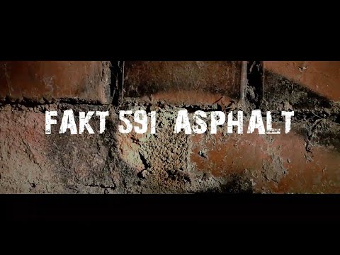 Fakt 5.9.1 - Asphalt (Official HD Video)