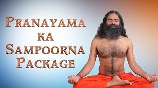 Complete Package of Pranayama  Swami Ramdev