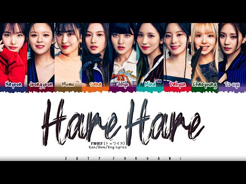 TWICE - 'Hare Hare' Lyrics [Color Coded_Kan_Rom_Eng]