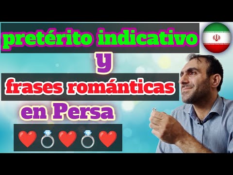 Pretérito Indicativo y Romance: Aprende Persa