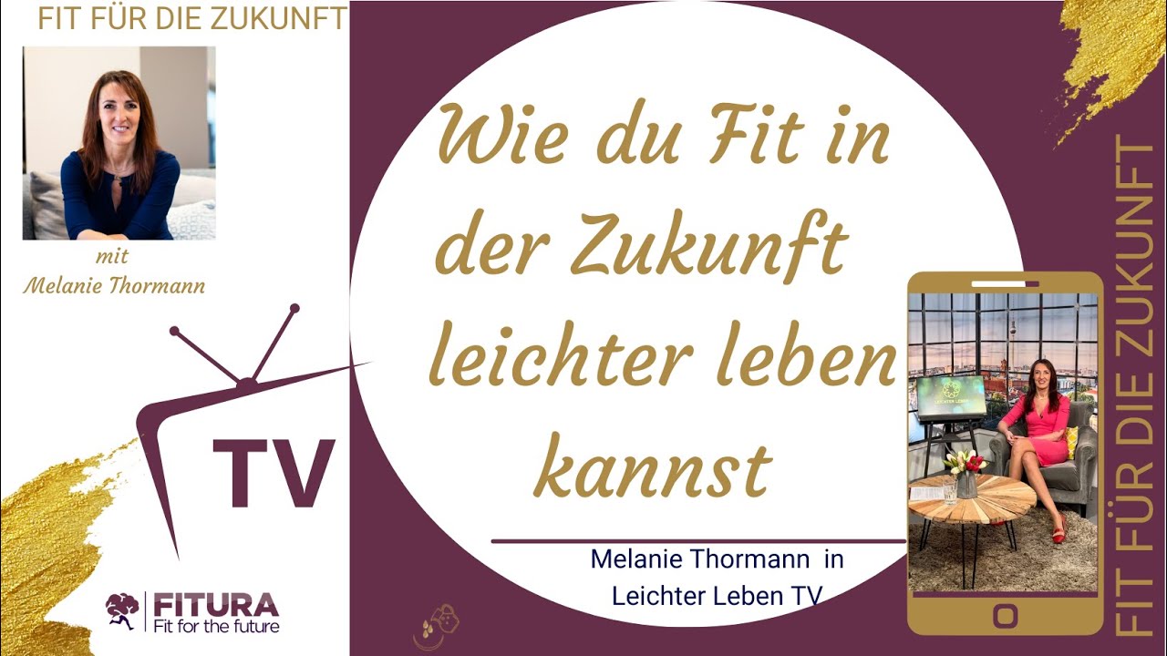 Leichter Leben TV – Fit in der Zukunft