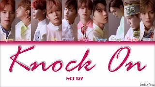 NCT 127 - 'Knock On' Lirik (SUb Indo) (COlor Coded Lyrics han,rom,indo)