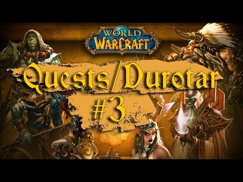 World of Warcraft Quest: Eindringlinge in unserer Heimat / #3 Durotar [German/Deutsch]