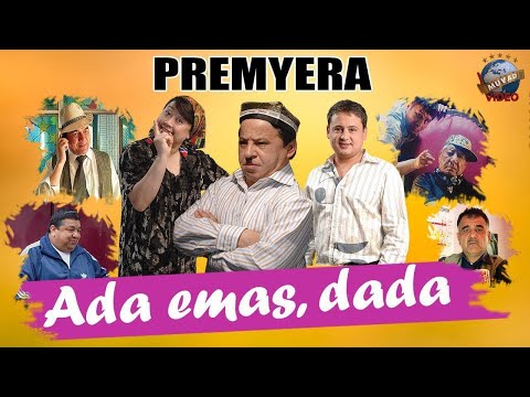 'Ada emas dada (o'zbek film) | Ада эмас дада (узбекфильм)'