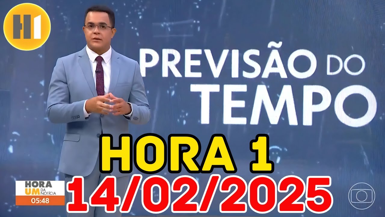 HORA 1 - PREVISÃO DO TEMPO - 14/02/2025 / SEXTA FEIRA