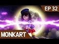 MonKartTV Monkart Episode 32