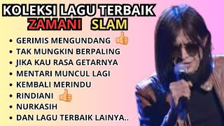 Download lagu FULL ALBUM ZAMANI TERBAIK-SLAM MALAYSIA | LAGU MALAYSIA TERPOPULER | GERIMIS MENGUNDANG, RINDIANI mp3