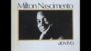 Canção do Novo Mundo - Milton Nascimento
