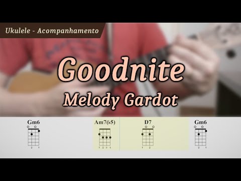 Goodnite - Melody Gardot  - Ukulele