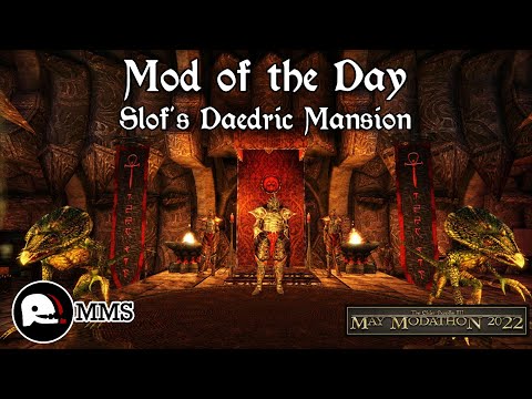Morrowind Mod of the Day - Slof's Daedric Mansion Showcase