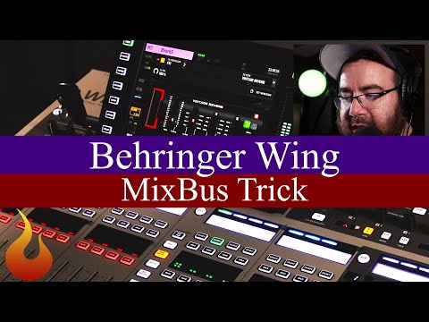 Behringer Wing MixBus Trick  -  #AscensionTechTuesday - EP139