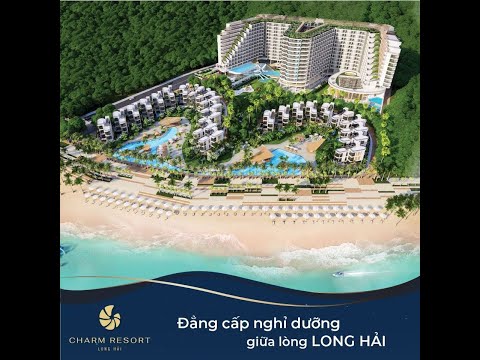 Mở bán Charm Resort Long Hải, Cam kết lợi nhuận 16%/2năm, chiết khấu lên đến 8%