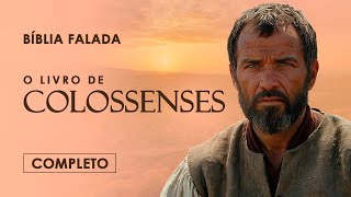 O Livro de Colossenses | Completo | Versão Fiel