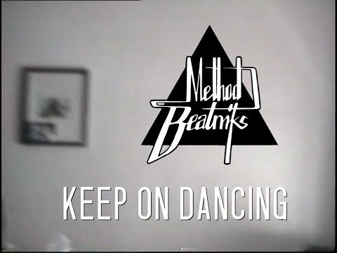 Method Beatniks - Keep On Dancing (Official Teaser)