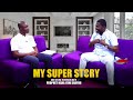 MY SUPER STORY Part 1 Prophet Nana Yaw Sarfoh Shares His Life Mysteries