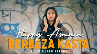 Download lagu Happy Asmara Berbeza Kasta... mp3