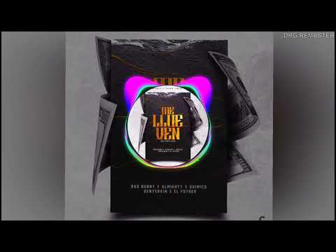 BAD BUNNY X ALMIGHTY X DENYERKIN X QUIMICO ULTRAMEGA X EL FOTHER ME LLUEVEN 2.0 (📀DRG REMASTER📀)