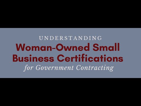 Understanding WOSB Certification for Government Contracting 10 2022