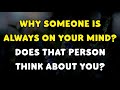 Why Someone Is Always On Your Mind Does That Person Think About You Mindfactus