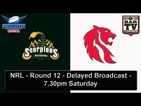 2015 NRL - Round 12 - Delayed Broadcast - Macquarie v South Newcastle