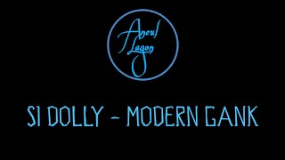 Download lagu karaoke si dolly modern gang(video original) mp3 Download lagu karaoke si dolly modern gang(video original) mp3
