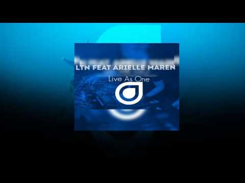 LTN Feat. Arielle Maren - Live As One [Bogdan Vix Remix]