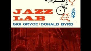 Gigi Gryce & Donald Byrd - Imagination