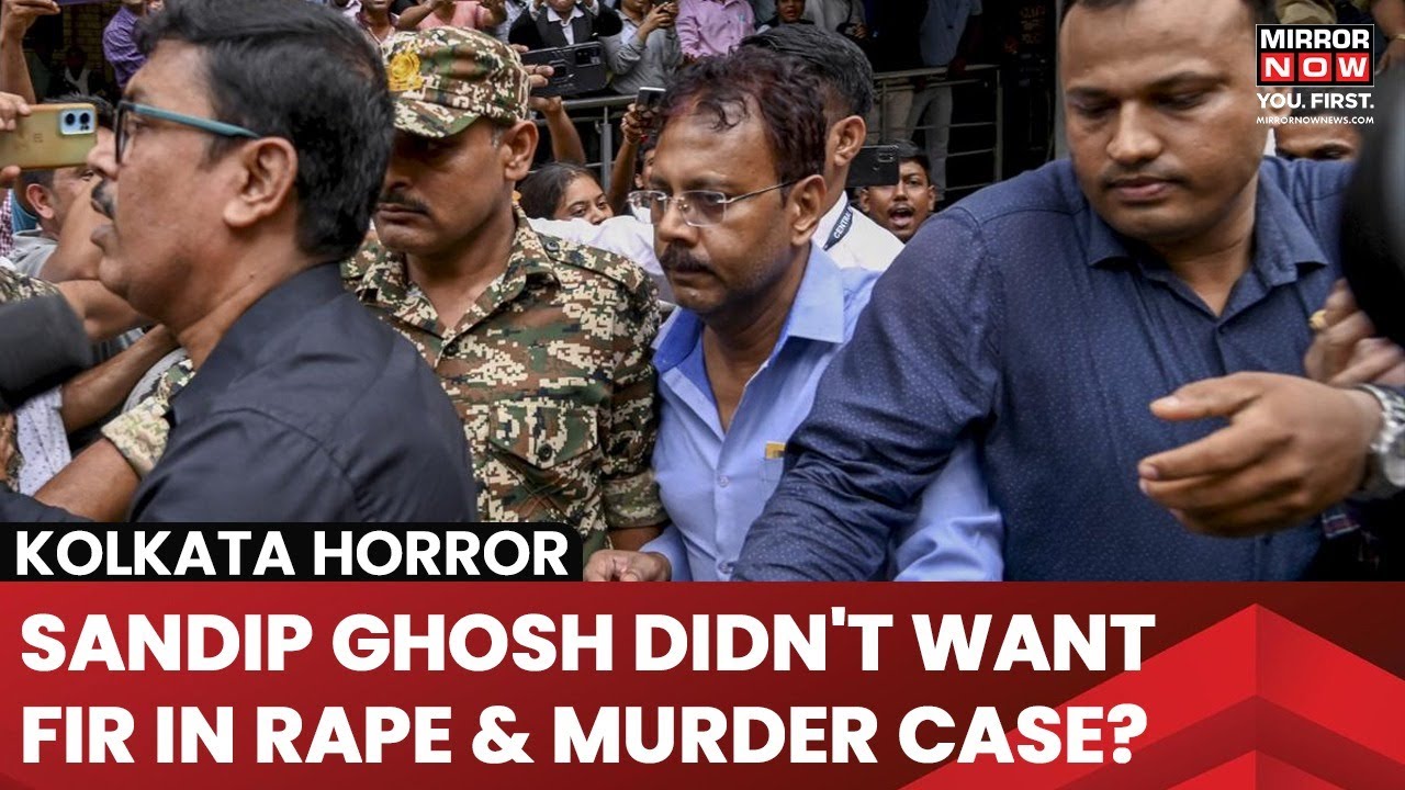 Kolkata Horror: Sandip Ghosh Did Not Want To File An FIR Revealed CBI Remand Papers